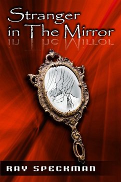 Stranger in the Mirror (eBook, ePUB) - Speckman, Ray