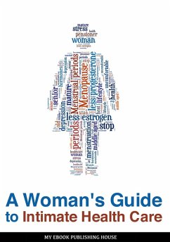 Cover A Woman's Guide to Intimate Health Care (eBook, ePUB)