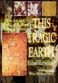 This Tragic Earth: The Art and World of Richard Sharpe Shaver (eBook, ePUB)