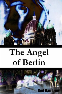 Angel of Berlin (eBook, ePUB) - Haircrow, Red