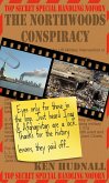 Northwoods Conspiracy (eBook, ePUB) Northwoods Conspiracy (eBook, ePUB)