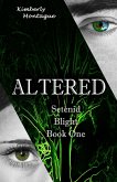Altered: Setenid Blight Book One (eBook, ePUB)