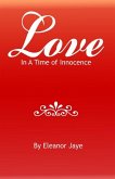 Love In A Time Of Innocence (eBook, ePUB)