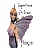 Forgotten Forest of the Innocent (eBook, ePUB)