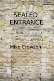 Sealed Entrance (eBook, ePUB) Sealed Entrance (eBook, ePUB)