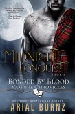 Midnight Conquest (Bonded By Blood Vampire Chronicles, #1) (eBook, ePUB)