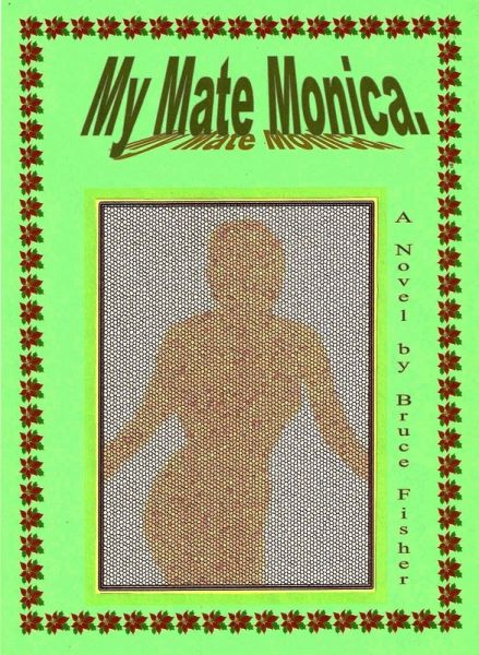 My Mate Monica (eBook, ePUB)