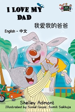 I Love My Dad (English Chinese Bilingual Book) (eBook, ePUB)