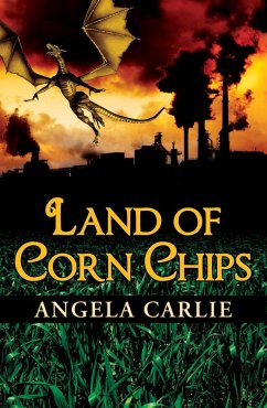Land of Corn Chips (eBook, ePUB) - Carlie, Angela