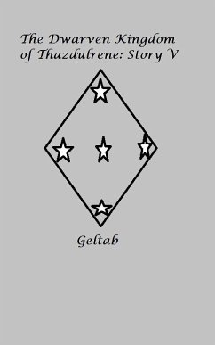 Cover Dwarven Kingdom of Thazdulrene Story V (eBook, ePUB)