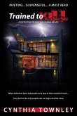 Trained To Kill: A Detective Oliver Rousseau Novel (eBook, ePUB) Trained To Kill: A Detective Oliver Rousseau Novel (eBook, ePUB)