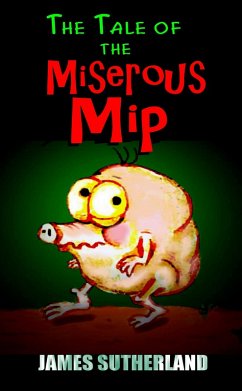 Cover Tale of the Miserous Mip (eBook, ePUB)