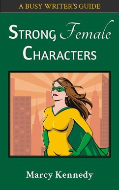 Strong Female Characters (eBook, ePUB) - Kennedy, Marcy