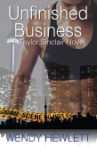 Unfinished Business: A Taylor Sinclair Novel (eBook, ePUB)