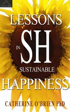 Cover Lessons in Sustainable Happiness (eBook, ePUB)