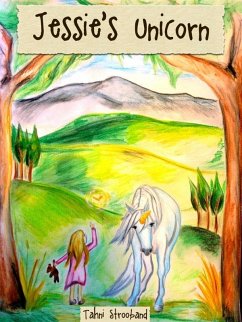 Jessie's Unicorn (eBook, ePUB) - Strooband, Tahni