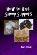 How to Knit Sheep Slippers (eBook, ePUB) - Bild 1