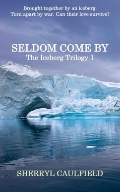 Seldom Come By (eBook, ePUB) - Caulfield, Sherryl