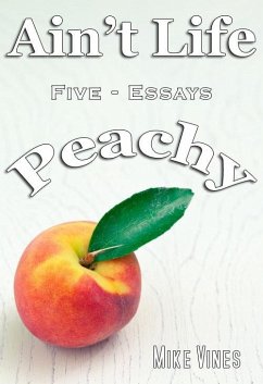 Cover Ain't Life Peachy (eBook, ePUB)