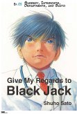 Give My Regards to Black Jack - Ep.05 Surgery, Internists, Departments and Saito (English version) (eBook, ePUB)