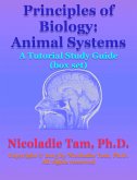 Principles of Biology: Animal Systems: A Tutorial Study Guide (box set) (eBook, ePUB)
