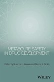 Metabolite Safety in Drug Development (eBook, PDF)