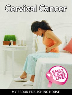 Cervical Cancer (eBook, ePUB) - Publishing House, My Ebook