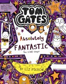 Tom Gates is Absolutely Fantastic (at some things) (eBook, ePUB)