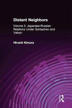 Cover Japanese-Russian Relations Under Gorbachev and Yeltsin (eBook, ePUB)