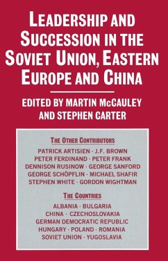 Leadership and Succession in the Soviet Union, Eastern Europe, and China (eBook, PDF)