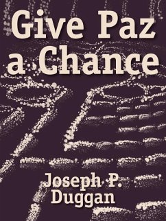 Cover Give Paz a Chance (eBook, ePUB)