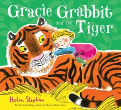 Gracie Grabbit and the Tiger (eBook, ePUB) - Stephens, Helen