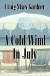 Cold Wind in July (eBook, ePUB) - Bild 1