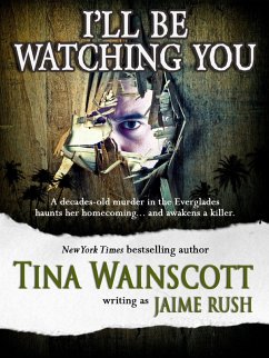 Cover I'll Be Watching You (eBook, ePUB)
