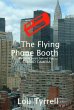 Flying Phone Booth: My 3 years behind... - Bild 1
