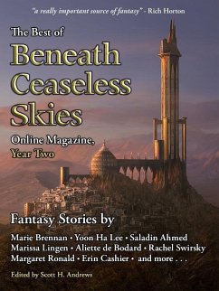 Best of Beneath Ceaseless Skies Online Magazine, Year Two (eBook, ePUB) - Andrews, Scott H.