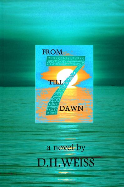 From Seven Till Dawn (eBook, ePUB)