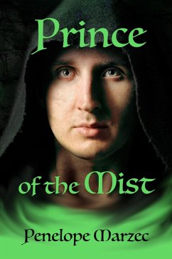 Prince of the Mist (eBook, ePUB) - Marzec, Penelope