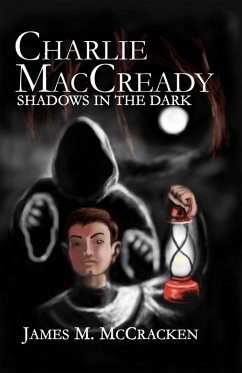 Cover Charlie MacCready Shadows In The Dark (eBook, ePUB)