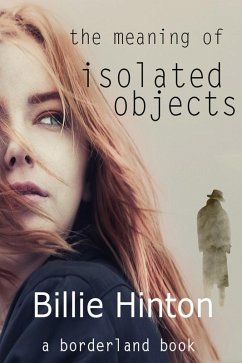 Meaning of Isolated Objects (eBook, ePUB) - Hinton, Billie