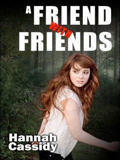 Friend with Friends (eBook, ePUB) - Cassidy, Hannah