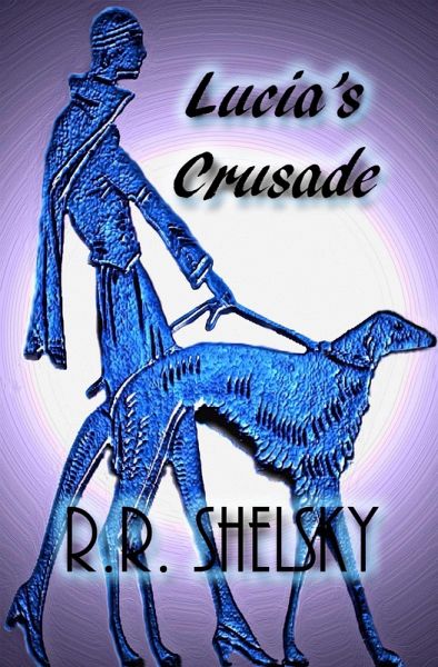 Lucia's Crusade (eBook, ePUB)