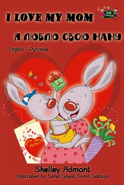 I Love My Mom Я люблю свою маму (eBook, ePUB) - Admont, Shelley; KidKiddos Books