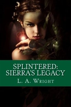 Cover Splintered: Sierra's Legacy (eBook, ePUB)