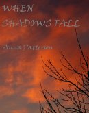 When Shadows Fall (eBook, ePUB)
