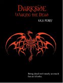 Darkside: Waking the Dead (eBook, ePUB)