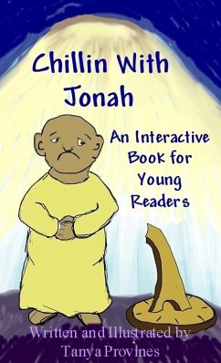 Chillin With Jonah, An Interactive Book For Young Readers (eBook, ePUB) - Provines, Tanya