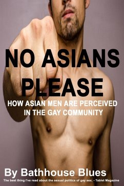 No Asians Please (eBook, ePUB) - Blues, Bathhouse