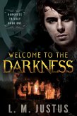 Welcome to the Darkness (eBook, ePUB)