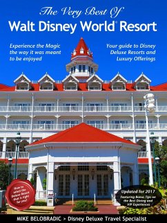 Very Best of Walt Disney World Resort (eBook, ePUB) - Belobradic, Mike